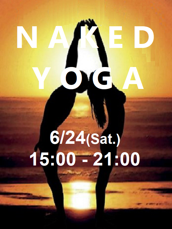 ハプニングバーBliss-outのEVENT NAKED YOGA